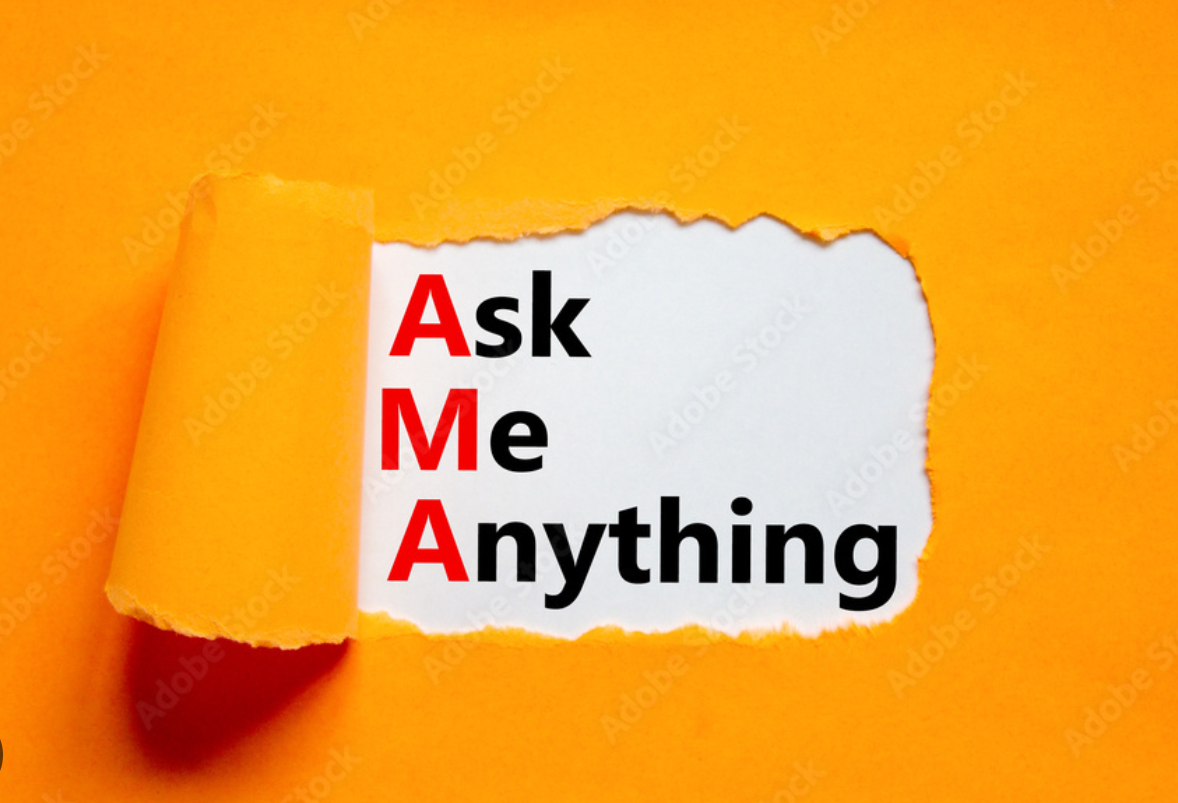 Ask Me Anything